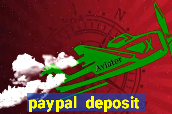 paypal deposit online casino