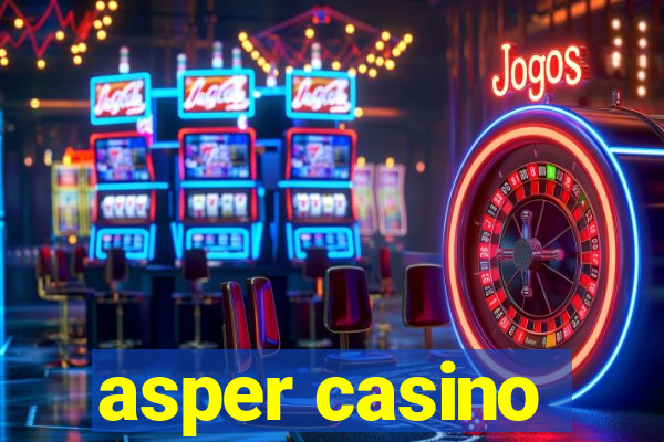 asper casino