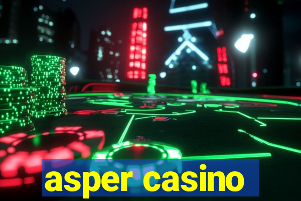 asper casino