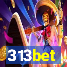 313bet