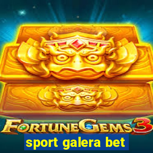 sport galera bet