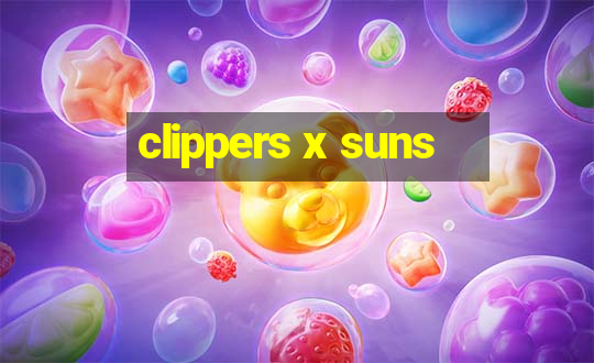 clippers x suns