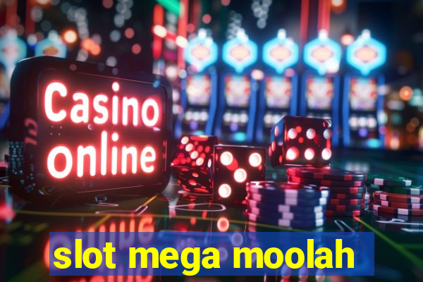 slot mega moolah