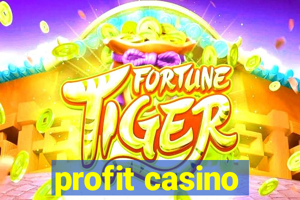 profit casino