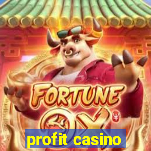 profit casino