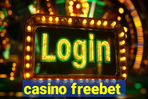 casino freebet