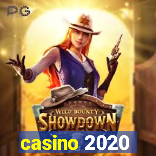 casino 2020