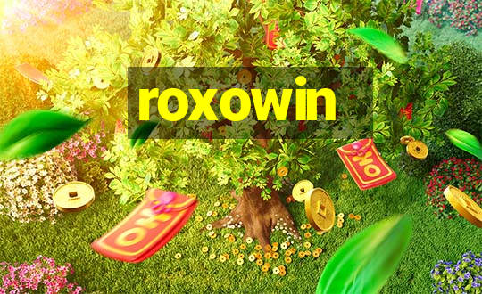 roxowin