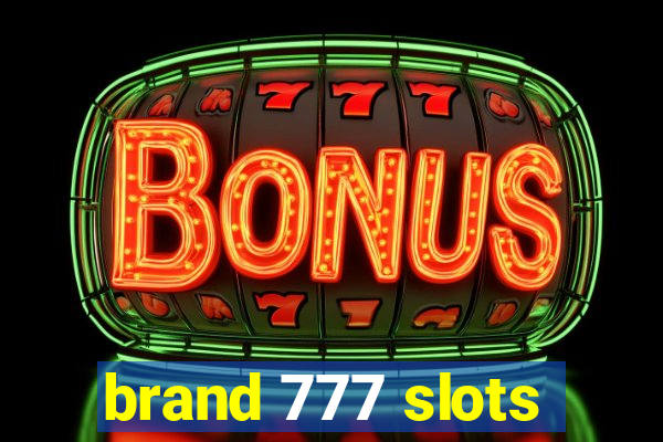 brand 777 slots