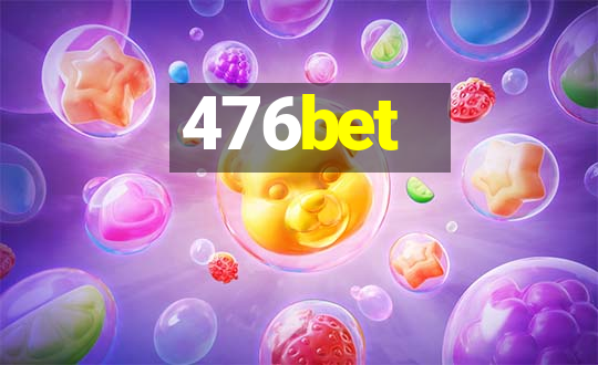 476bet