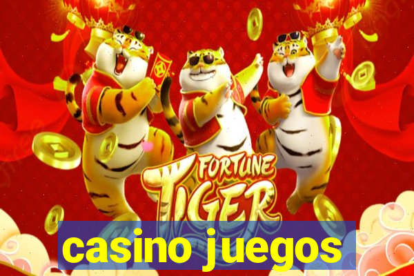 casino juegos