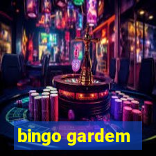 bingo gardem