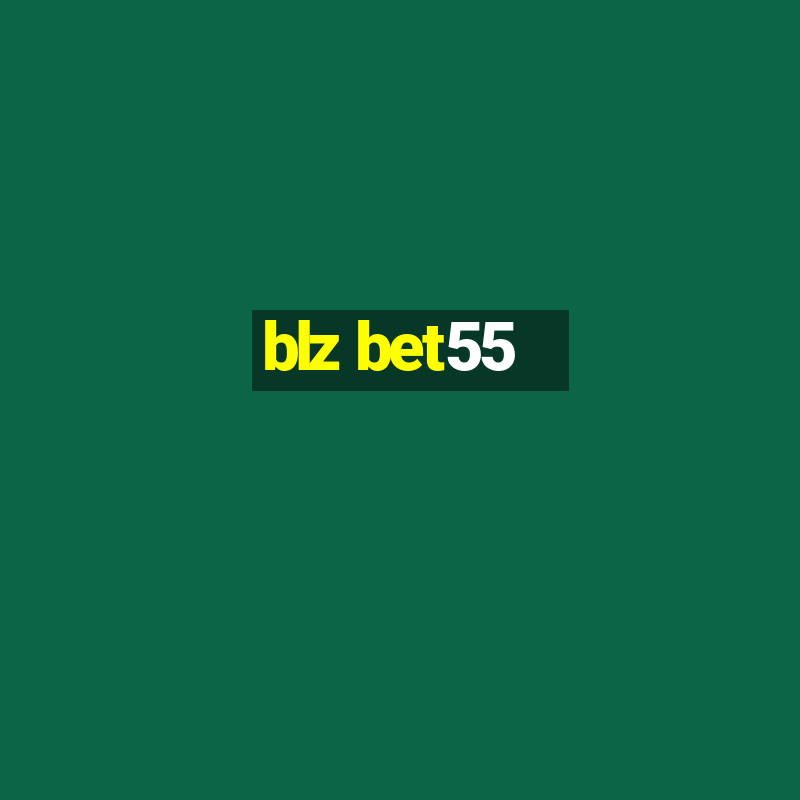 blz bet55