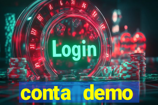 conta demo plataforma slots