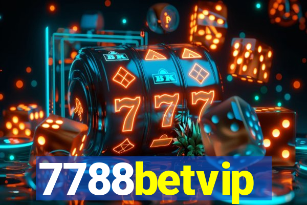 7788betvip