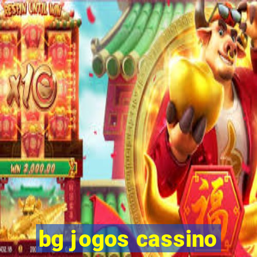 bg jogos cassino