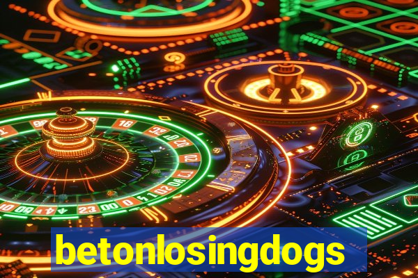 betonlosingdogs