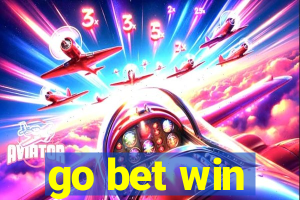 go bet win