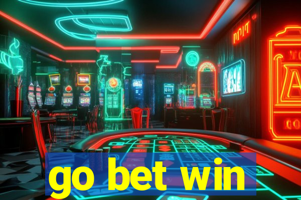 go bet win