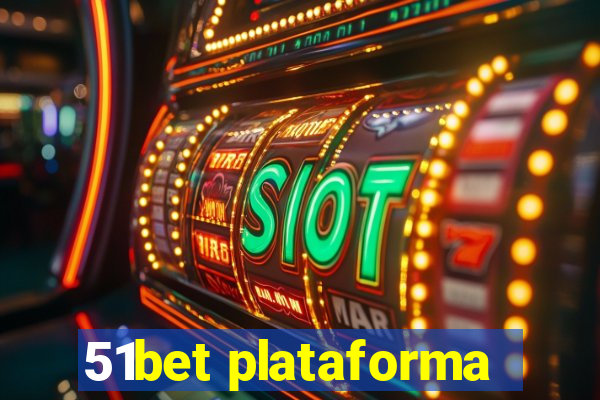 51bet plataforma