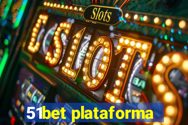 51bet plataforma