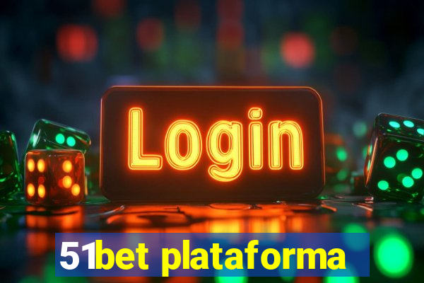 51bet plataforma