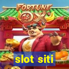 slot siti