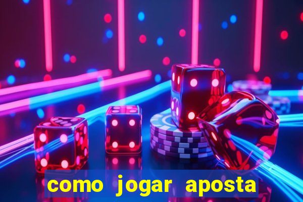 como jogar aposta gratis no betano