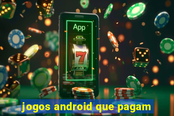 jogos android que pagam