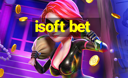 isoft bet