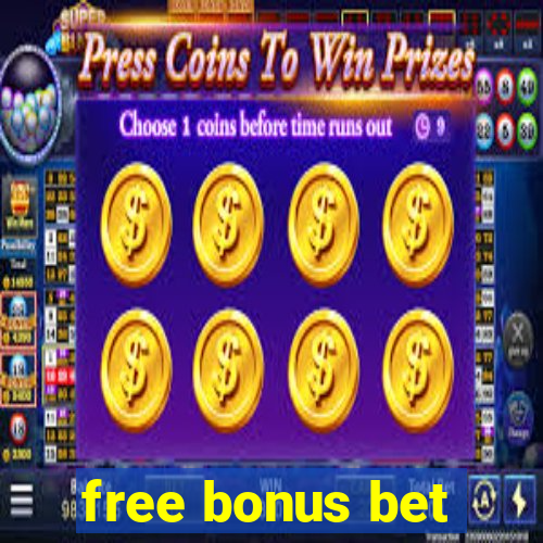 free bonus bet