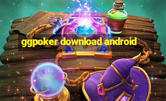 ggpoker download android