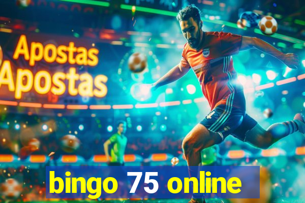 bingo 75 online