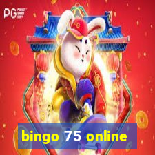 bingo 75 online