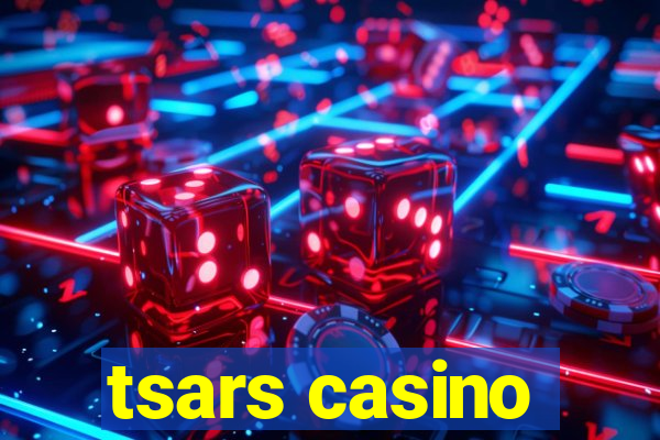 tsars casino