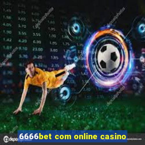 6666bet com online casino