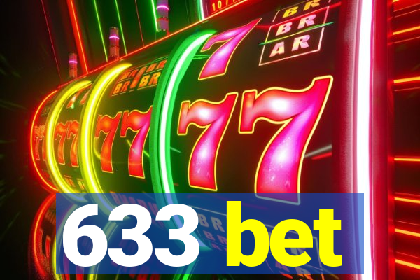 633 bet