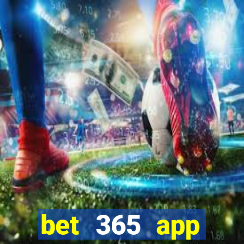 bet 365 app download android