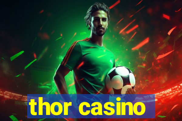 thor casino