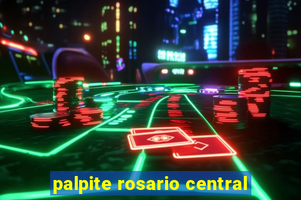 palpite rosario central