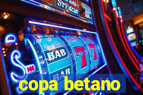 copa betano