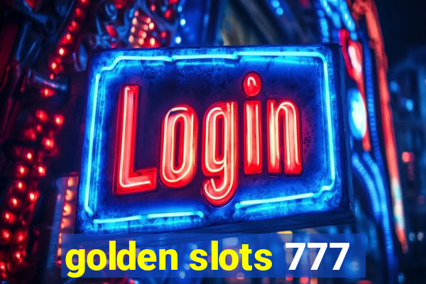 golden slots 777