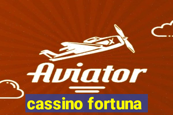 cassino fortuna