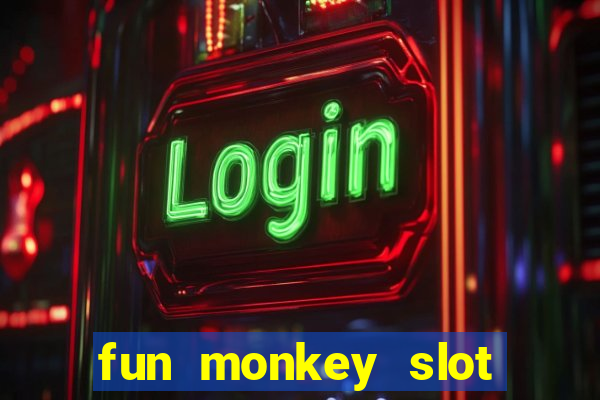 fun monkey slot free play