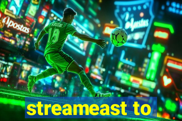 streameast to