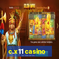 c.x11 casino