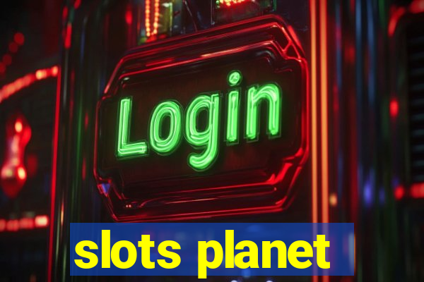 slots planet