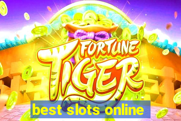 best slots online