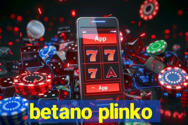 betano plinko