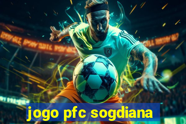 jogo pfc sogdiana